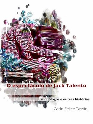 cover image of O espectáculo de Jack Talento